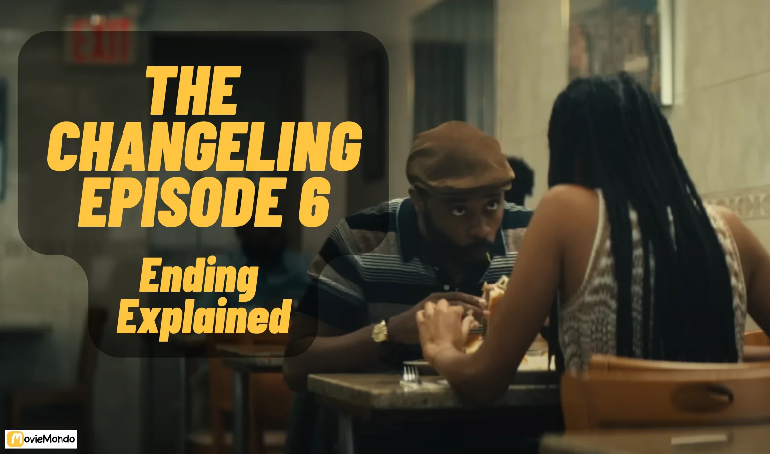 The Changeling Episode6 Ending Explained